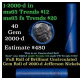 BU Shotgun Jefferson 5c roll, 2000-d 40 pcs Bank $