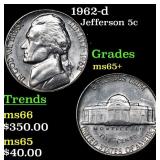 1962-d Jefferson Nickel 5c Grades GEM+ Unc