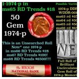 BU Shotgun Lincoln 1c roll, 1974-p 50 pcs Bank Wra