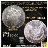 ***Major Highlight*** 1879-s Rev 