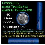 BU Shotgun Jefferson 5c roll, 2000-d 40 pcs Bank $