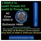 BU Shotgun Jefferson 5c roll, 2000-d 40 pcs Bank $