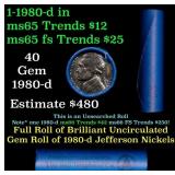 BU Shotgun Jefferson 5c roll, 1980-d 40 pcs Bank $