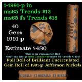 BU Shotgun Jefferson 5c roll, 1991-p 40 pcs Bank $
