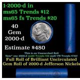 BU Shotgun Jefferson 5c roll, 2000-d 40 pcs Bank $