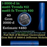 BU Shotgun Jefferson 5c roll, 2000-d 40 pcs Bank $