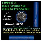 BU Shotgun Jefferson 5c roll, 1989-d 40 pcs Bank $