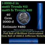 BU Shotgun Jefferson 5c roll, 2000-d 40 pcs Bank $