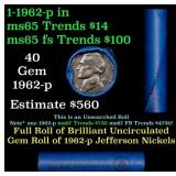 BU Shotgun Jefferson 5c roll, 1962-p 40 pcs Bank $