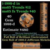 BU Shotgun Jefferson 5c roll, 1998-d 40 pcs Bank $