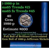 BU Shotgun Jefferson 5c roll, 1986-p 40 pcs Bank $
