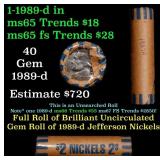 BU Shotgun Jefferson 5c roll, 1989-d 40 pcs Bank $