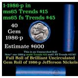 BU Shotgun Jefferson 5c roll, 1986-p 40 pcs Bank $