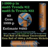BU Shotgun Jefferson 5c roll, 1999-p 40 pcs Bank $