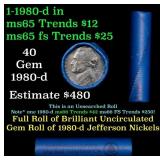 BU Shotgun Jefferson 5c roll, 1980-d 40 pcs Bank $