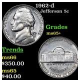 1962-d Jefferson Nickel 5c Grades GEM+ Unc