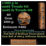BU Shotgun Jefferson 5c roll, 1991-p 40 pcs Bank $