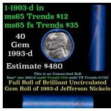 BU Shotgun Jefferson 5c roll, 1993-d 40 pcs Bank $