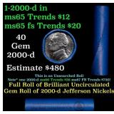 BU Shotgun Jefferson 5c roll, 2000-d 40 pcs Bank $