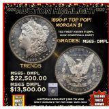***Major Highlight*** 1890-p Morgan Dollar TOP POP