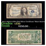 Rare 1935A $1 Blue Seal Silver Certificate "Short