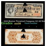 1923 Boston Terminal Company $17.50 Note Grades Ch