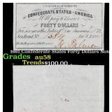 1861 Confederate States Forty Dollars Note Grades