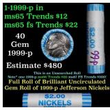 BU Shotgun Jefferson 5c roll, 1999-p 40 pcs Bank $