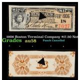 1906 Boston Terminal Company $17.50 Note Grades Ch