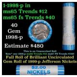 BU Shotgun Jefferson 5c roll, 1998-p 40 pcs Bank $