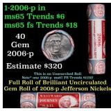 BU Shotgun Jefferson 5c roll, 2006-d 40 pcs Bank $