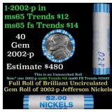 BU Shotgun Jefferson 5c roll, 2002-p 40 pcs Bank $