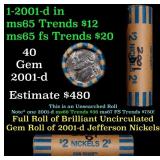 BU Shotgun Jefferson 5c roll, 2001-d 40 pcs Bank $