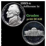 1985-s Proof Jefferson Nickel 5c Grades GEM++ Proo