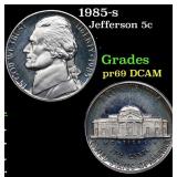 1985-s Proof Jefferson Nickel 5c Grades GEM++ Proo