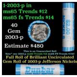 BU Shotgun Jefferson 5c roll, 2003-p 40 pcs Bank $