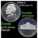 1990-s Proof Jefferson Nickel 5c Grades GEM++ Proo