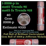 BU Shotgun Jefferson 5c roll, 2006-p 40 pcs Bank $