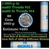 BU Shotgun Jefferson 5c roll, 1995-p 40 pcs Bank $