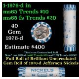 BU Shotgun Jefferson 5c roll, 1976-d 40 pcs Bank $