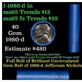 BU Shotgun Jefferson 5c roll, 1980-d 40 pcs Bank $
