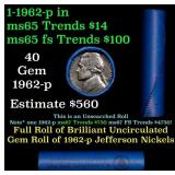 BU Shotgun Jefferson 5c roll, 1962-p 40 pcs Bank $