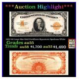 1922 $10 Large Size Gold Certificate Grades Choice