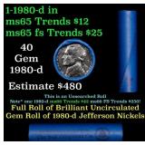 BU Shotgun Jefferson 5c roll, 1980-d 40 pcs Bank $