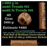 BU Shotgun Jefferson 5c roll, 1991-p 40 pcs Bank $