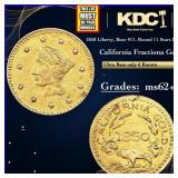 1850 Liberty, Bear #11. Round 11 Stars R-7 Califor