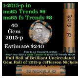 BU Shotgun Jefferson 5c roll, 2015-p 40 pcs Bank $