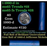 BU Shotgun Jefferson 5c roll, 1990-d 40 pcs Bank $