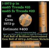BU Shotgun Jefferson 5c roll, 1972-p 40 pcs Bank $