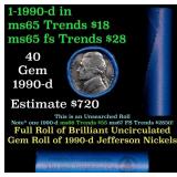 BU Shotgun Jefferson 5c roll, 1990-d 40 pcs Bank $